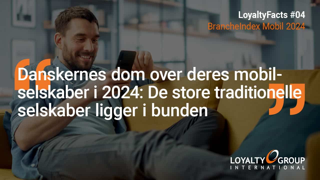 Danskerens dom over deres mobilselskaber i 2023: De store traditionelle selskaber ligger i bunden